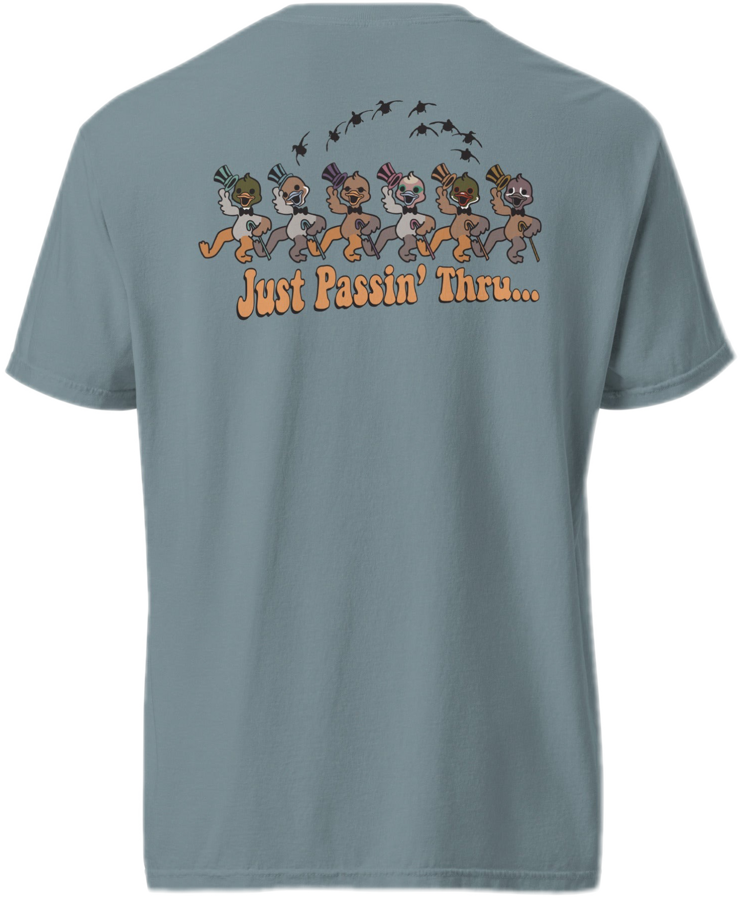 Just Passin' Thru Tee - Hunterman's Apparel